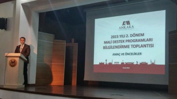 2015 Yılı Ankara Kalkınma Ajansının düzenlediği  2.Dönem Mali Destek Programları Bilgilendirme Toplantısı İlçemizde yapıldı.