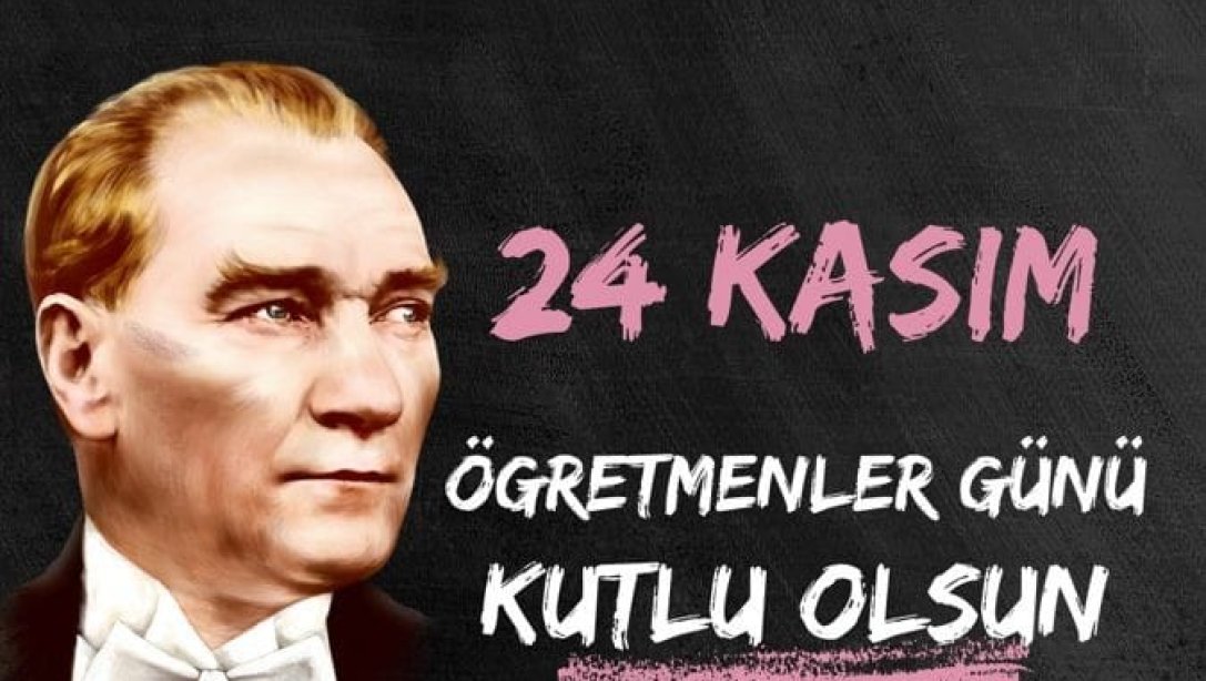 Ilçe Milli Eğitim Müdürlüğü personelimiz müdürlüğümüzde görevli öğretmenlerimizin 24 Kasım Öğretmenler Gününü kutladılar